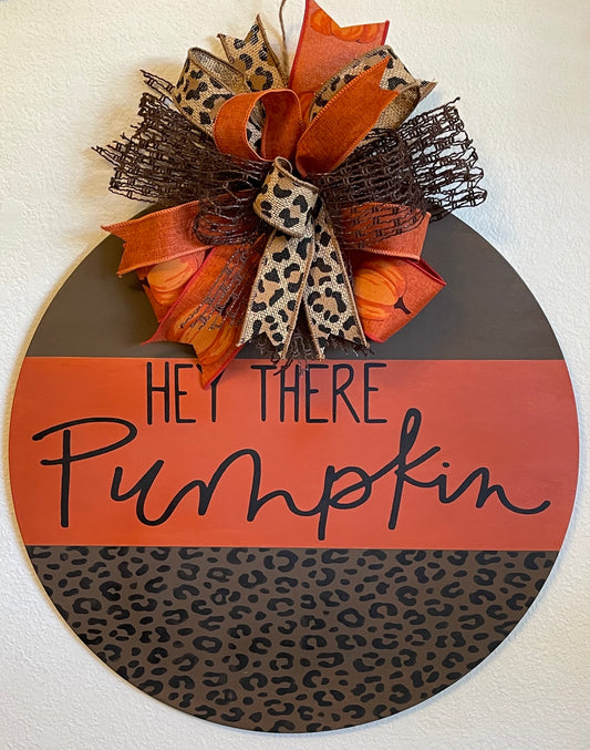 3D Hey There Pumpkin Door Hanger leopard print