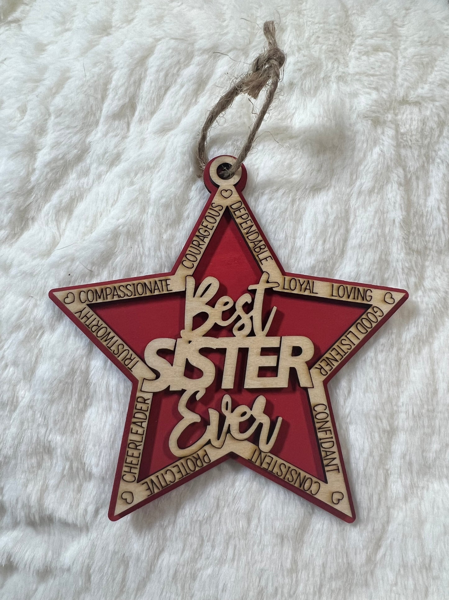 4.5”x 4” Best Sister Ever Ornament