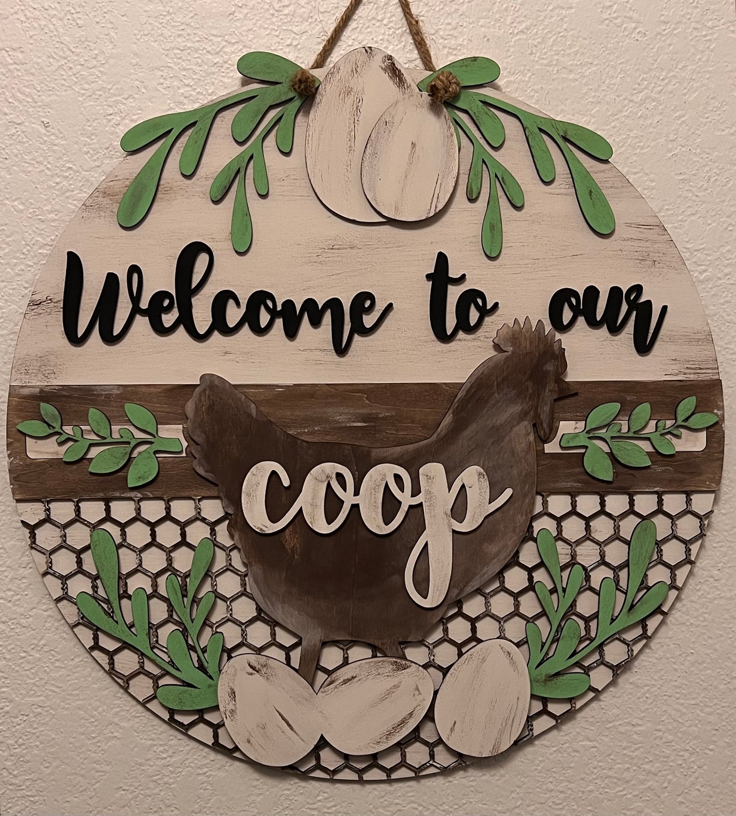 3D Welcome To Our Coop Door Hanger